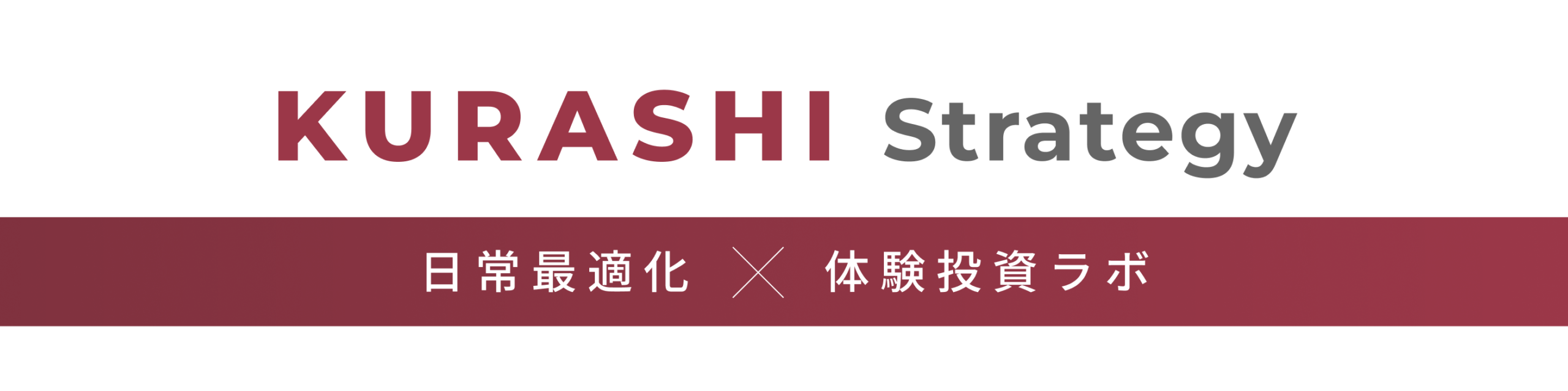 KURASHI Strategy